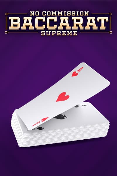 Baccarat Supreme No Commission