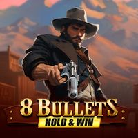 8 Bullets Hold & Win